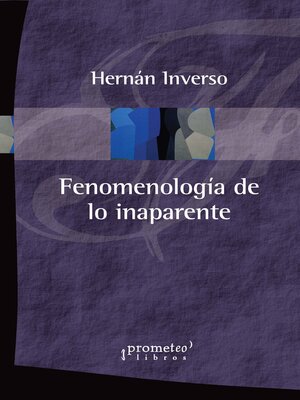 cover image of Fenomenología de lo inaparente